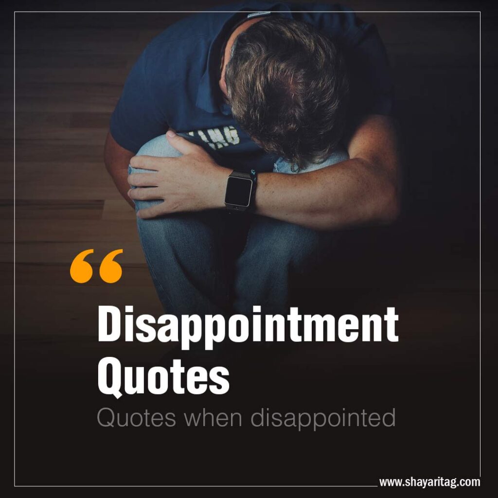 Disappointment Quotes Quotes when disappointed with image