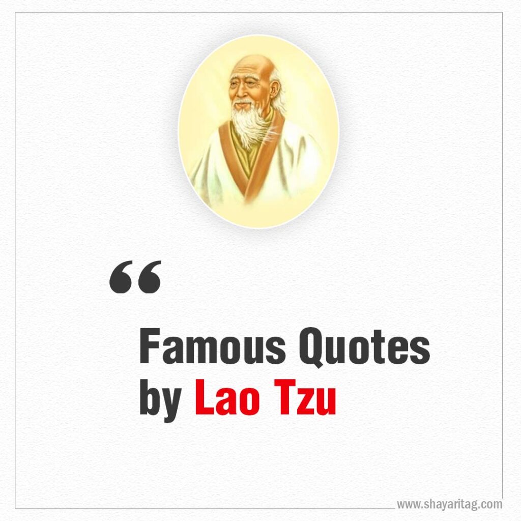 Famous Quotes by Lao Tzu with images