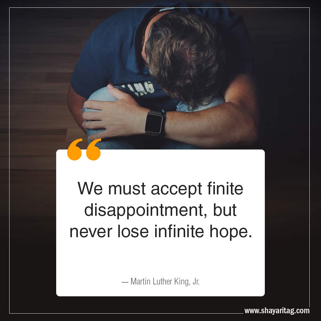 We must accept finite-Disappointment Quotes when disappointed with image