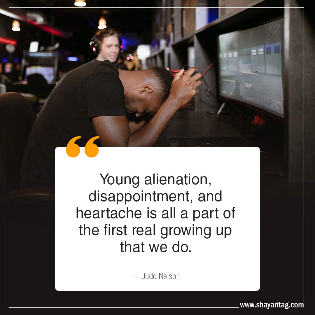 Young alienation-Disappointment Quotes when disappointed with image