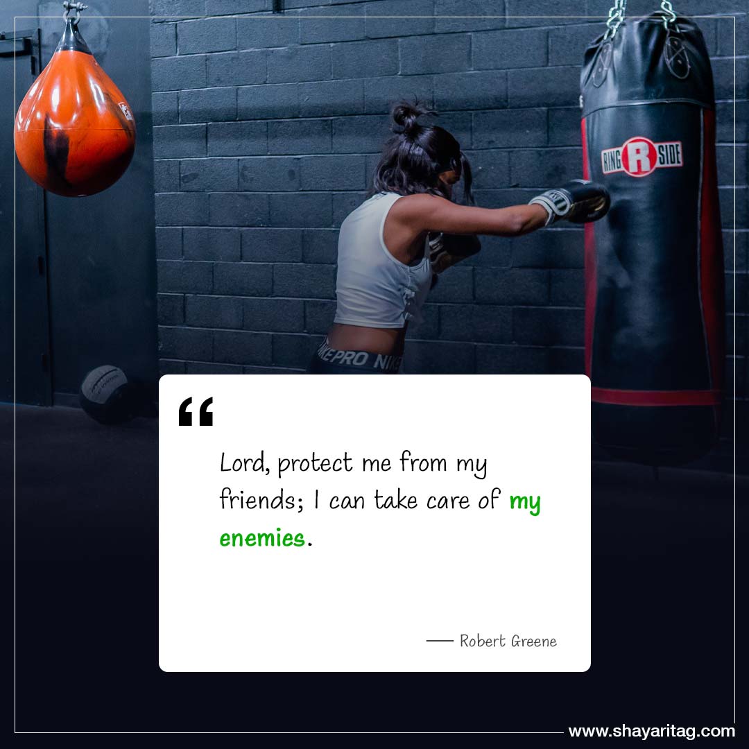 Lord protect me from my friends-quotes from the book 48 laws of power