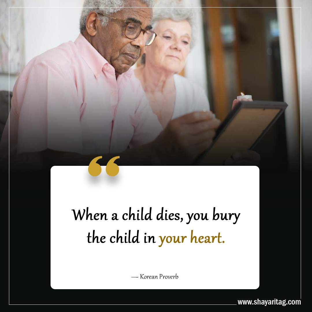 When a child dies-Powerful Grief Quotes