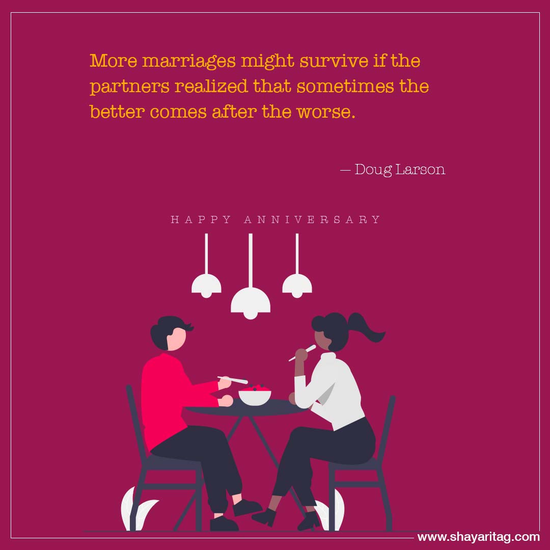 More marriages might survive if-wishes marriage anniversary